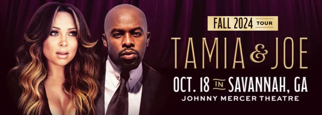 Tamia & Joe at Johnny Mercer Theatre