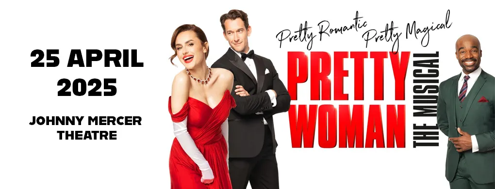 Pretty Woman at Johnny Mercer Theatre