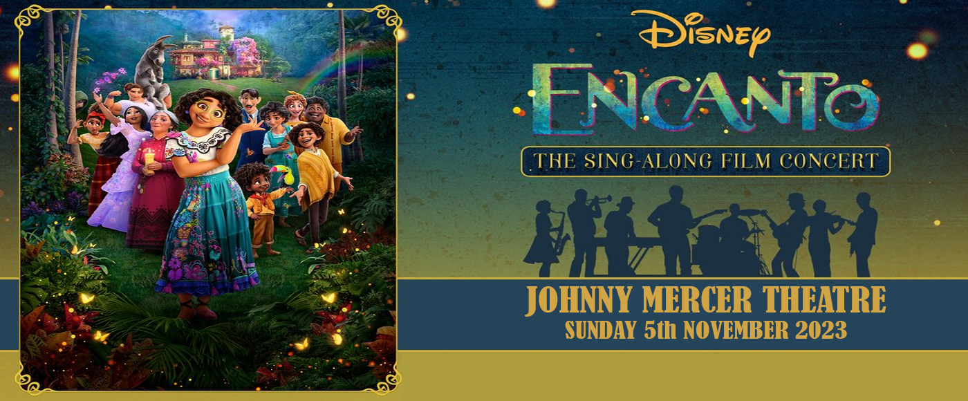 Encanto: The Sing Along Film Concert [CANCELLED]